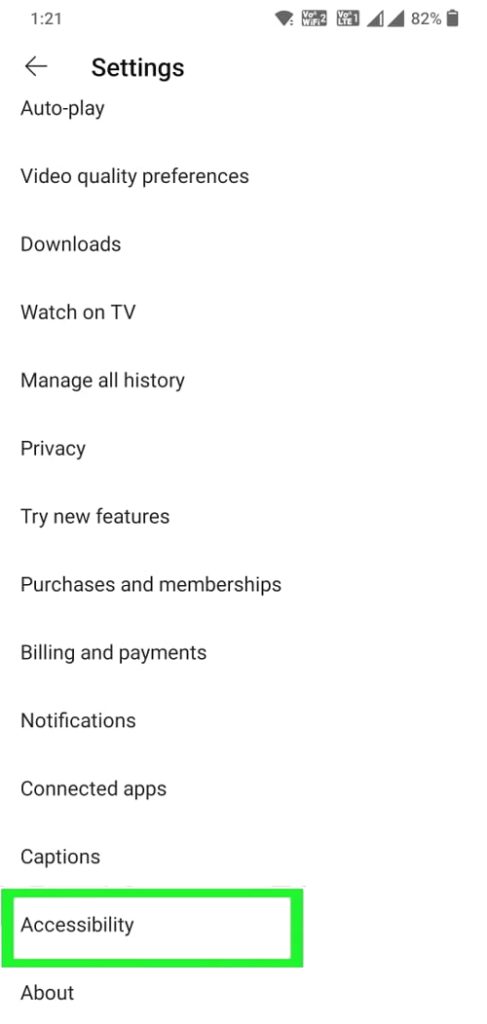 Tap on Accessibility in YouTube Settings