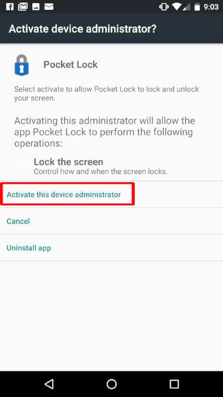 Tap on Activate this device administrator to enable Pocket Lock