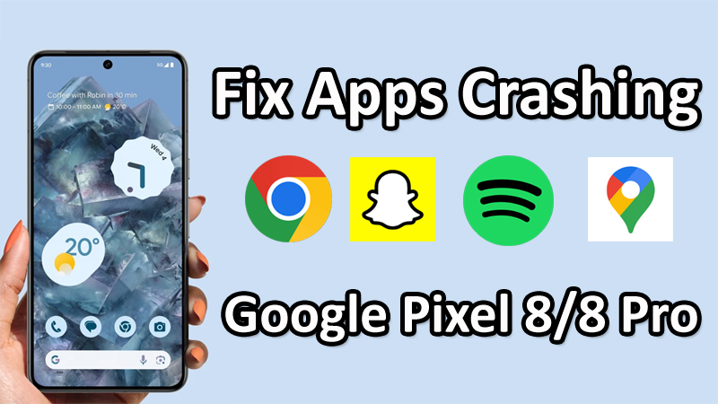 How To Fix App Crashing on Google Pixel 8 or Pixel 8 Pro