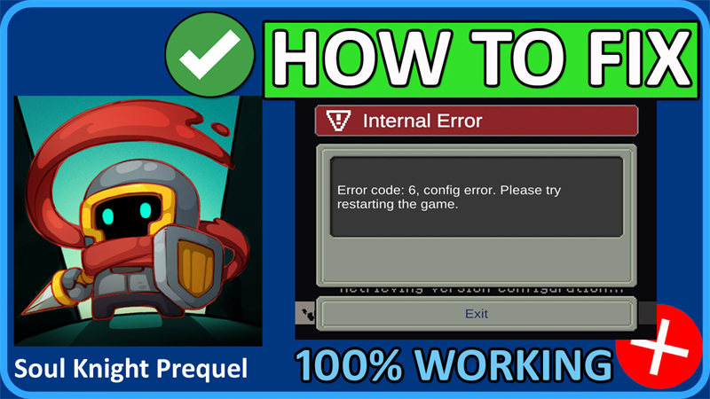 How To Fix “Internal Error” In Soul Knight Prequel