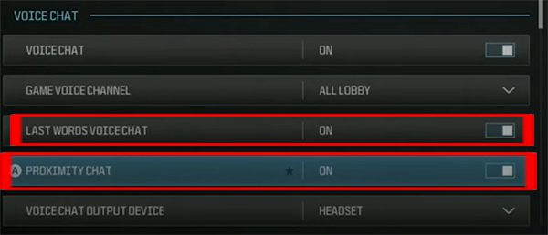Turn on both Last Words Voice Chat and Proximity Chat