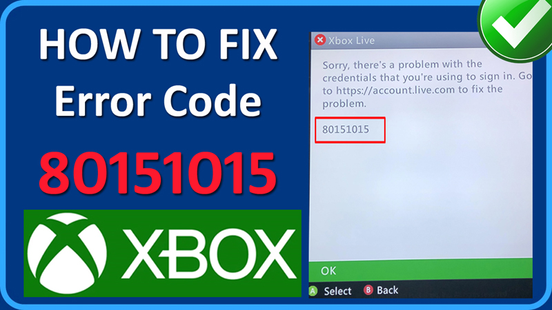 How To Fix Error Code 80151015 on Xbox
