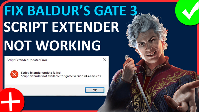 How To Fix Baldur’s Gate 3 Script Extender Not Working