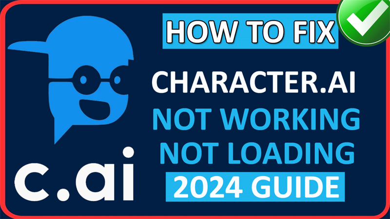How To Fix Character AI Not Working or Not Loading