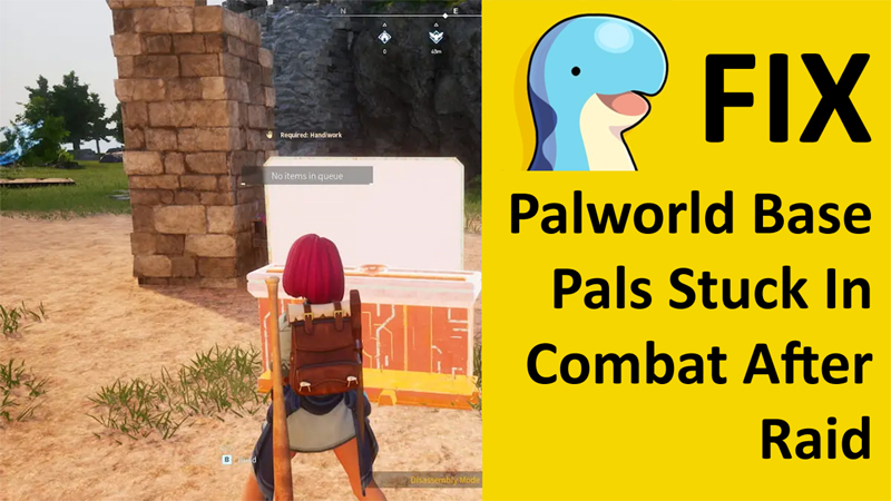 Solved Palworld Base Pals Stuck in Combat After Raid